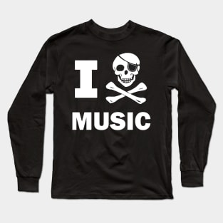 I Pirate Music Long Sleeve T-Shirt